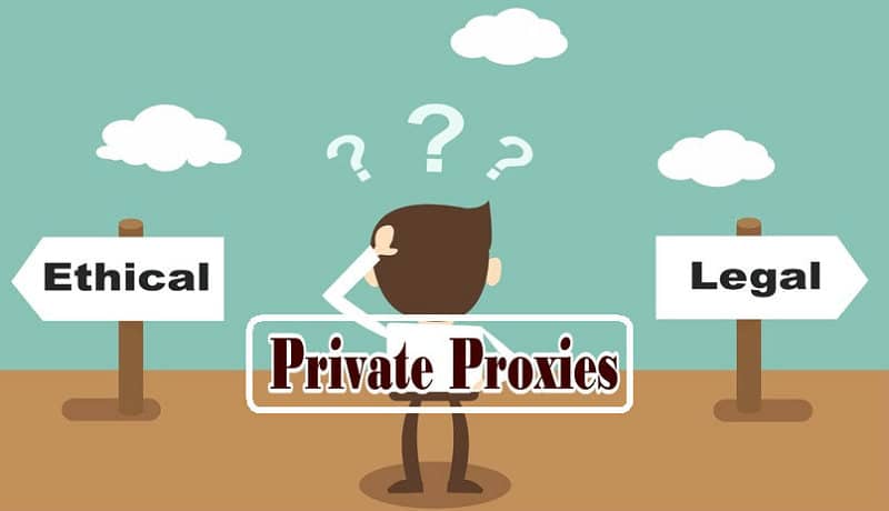 Does private proxy Legal or not