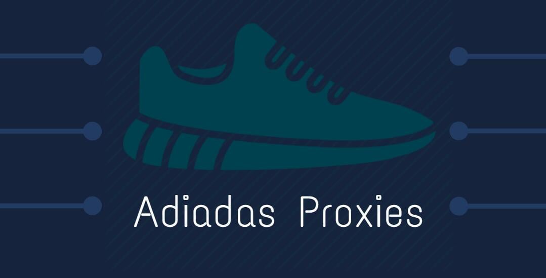 adidas proxies