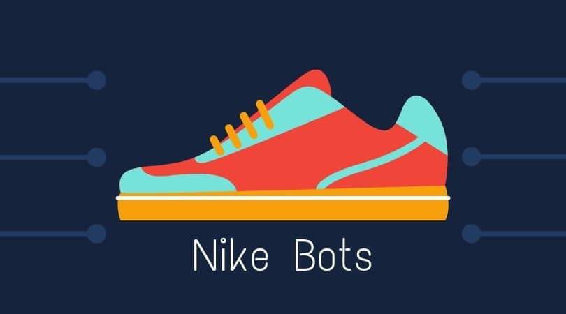 Nike Bots