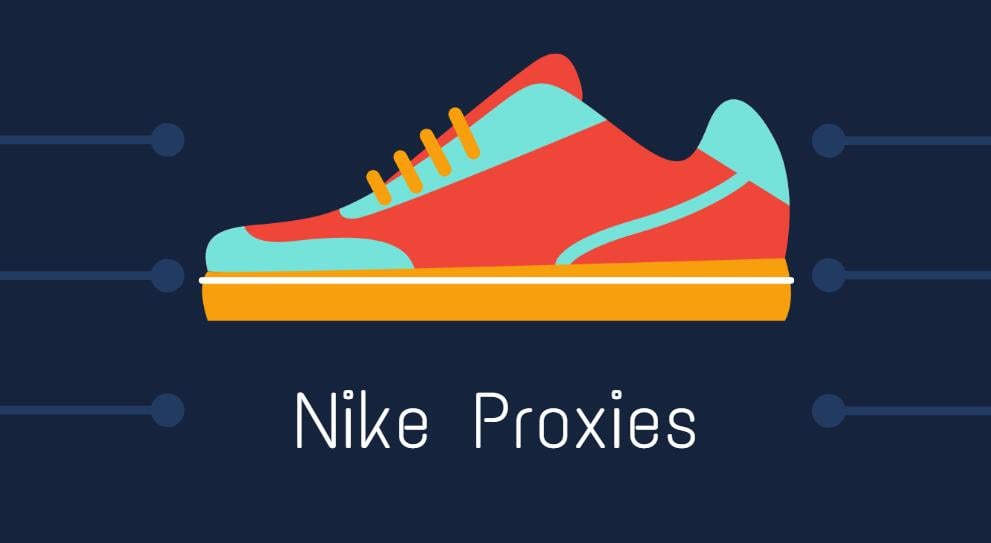 proxies for nike snkrs