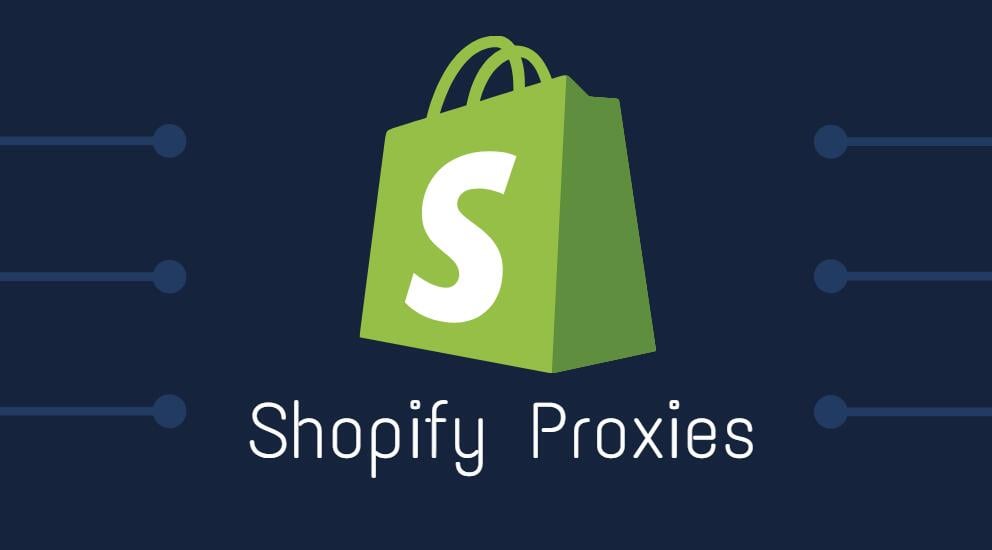 proxies for shopify sites