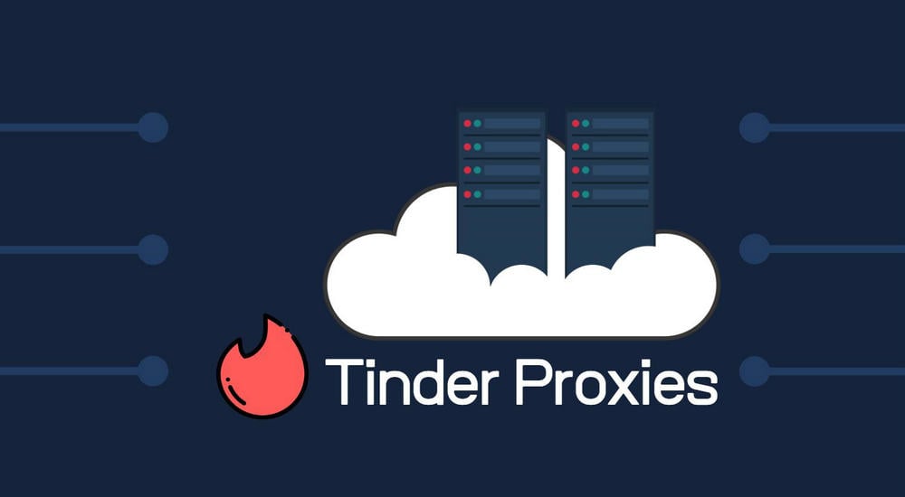 Tinder Proxies