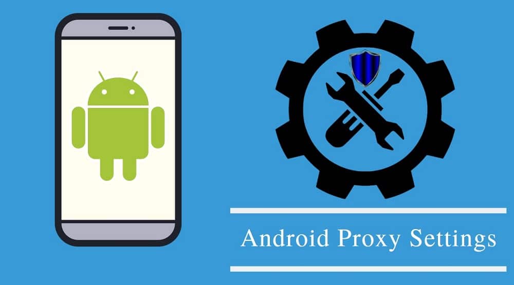 Android Proxy Settings