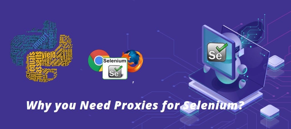 Selenium Proxies advantage