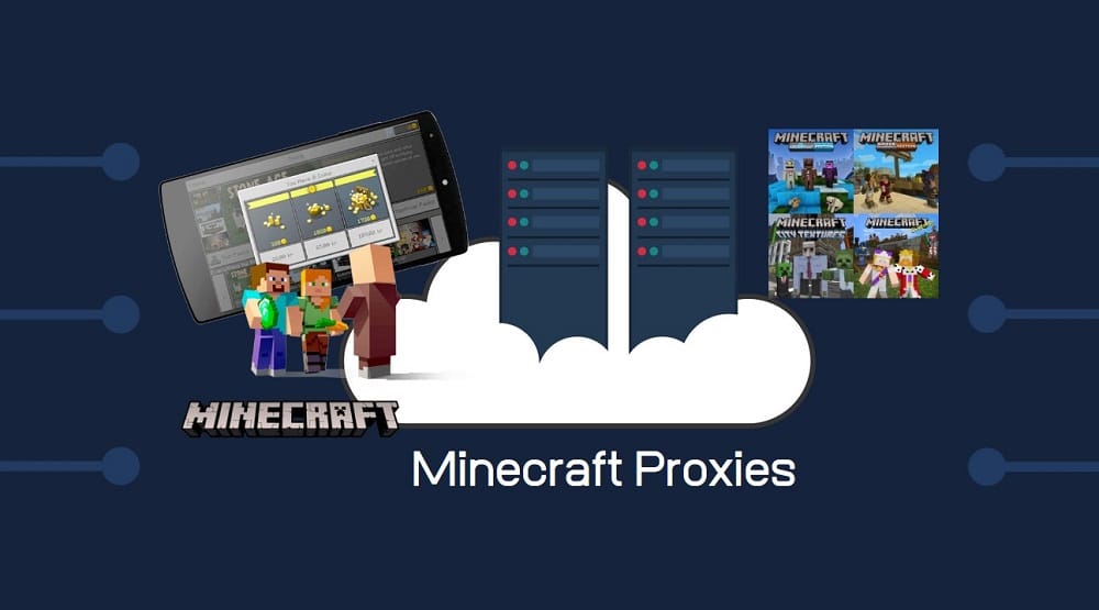 Minecraft Proxies