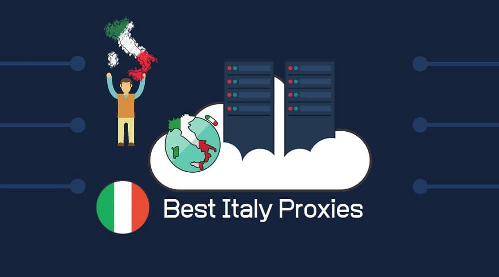 Best Italy Proxies