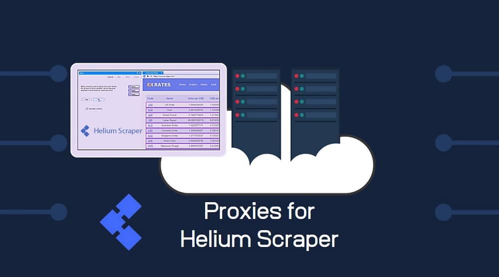 Best Proxies for Helium Scraper