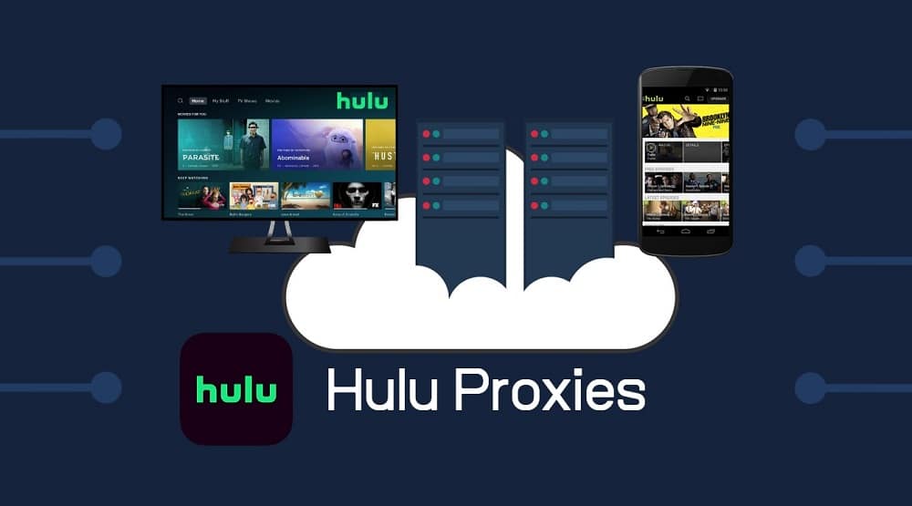 Hulu Proxies