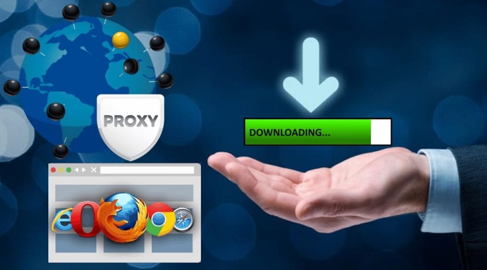 Setup Browsers to Download Via Proxy Servers