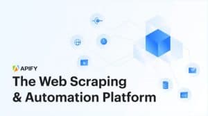 Apify: 10 Best Apify Alternatives for Web Scraping Solutions (2022 Updated)