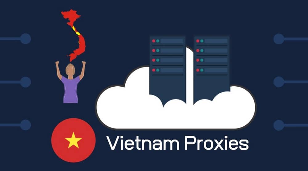 Best Vietnam Proxies