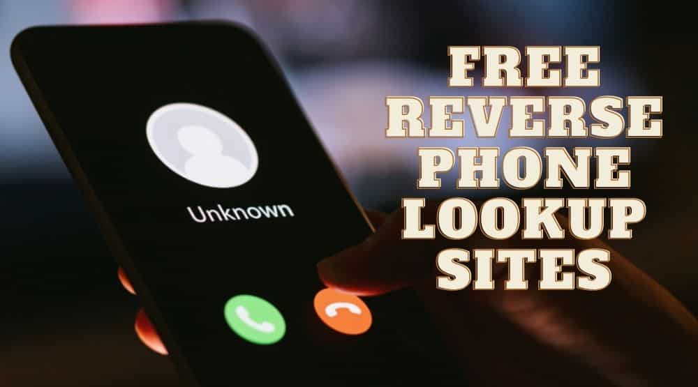 FREE Reverse Phone Lookup Sites