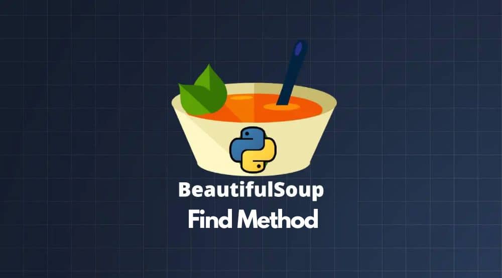 BeautifulSoup Find Method