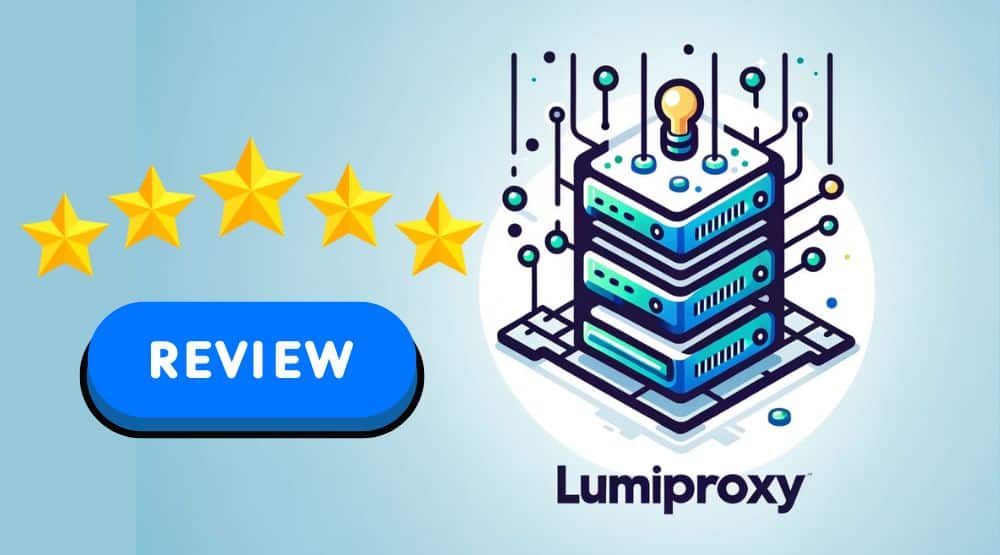 Lumiproxy Proxy Review