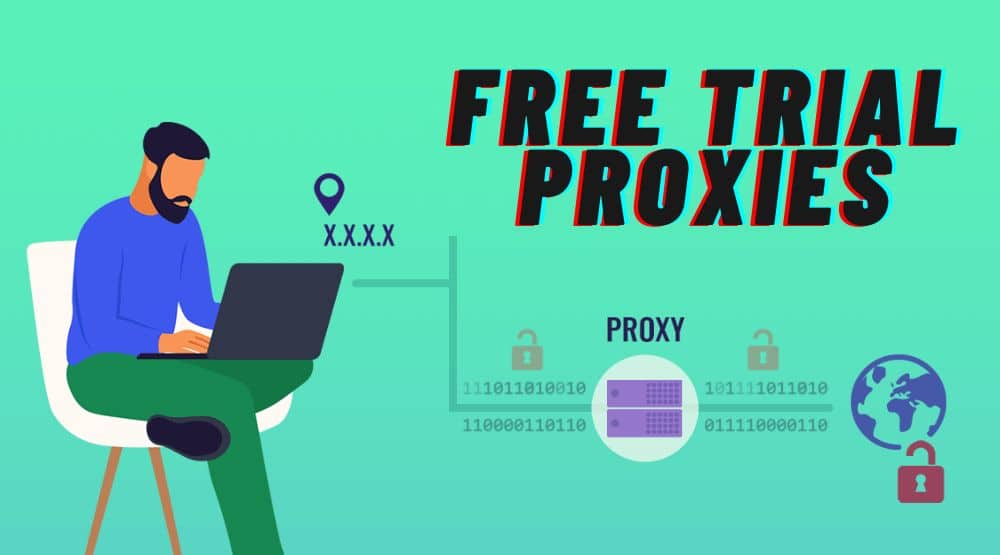 Free Trial Proxies