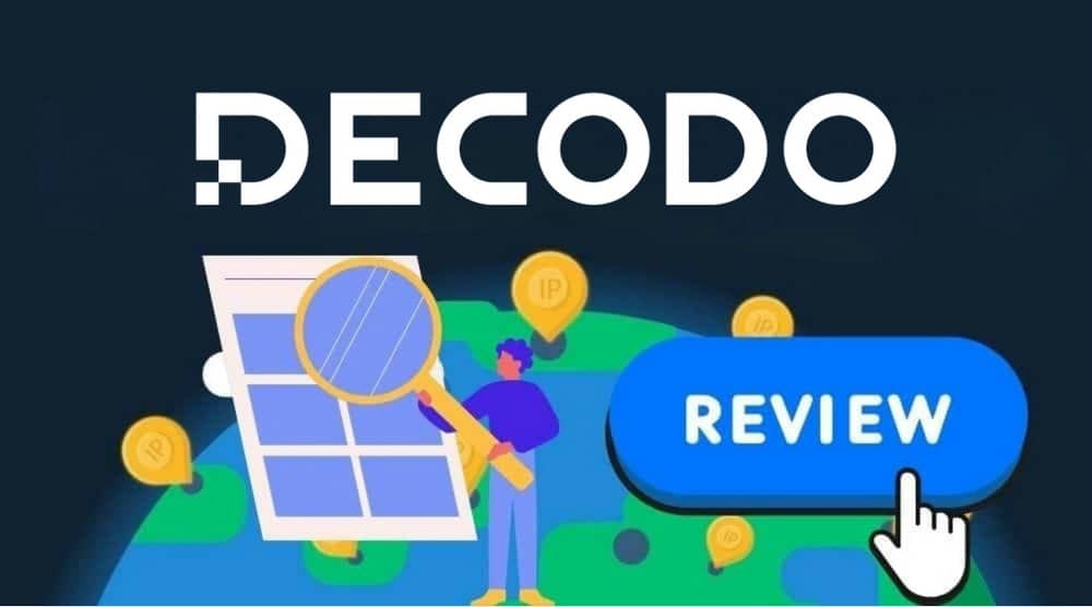 Decodo Review